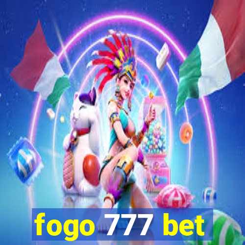 fogo 777 bet